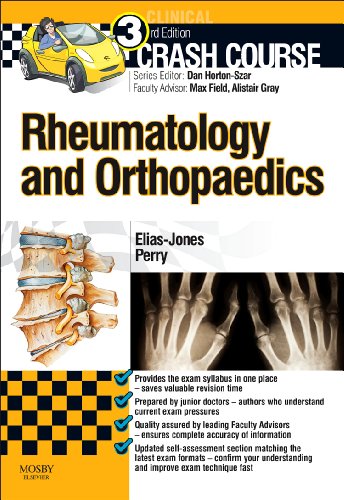 Crash Course Rheumatology And Orthopaedics 3e 3rd Edition Cameron Eliasjones Mbchb Mrcsedin