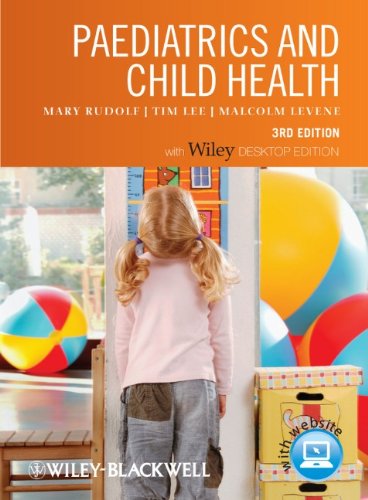 Paediatrics And Child Health 3rd Edition Mary Rudolf Tim Lee