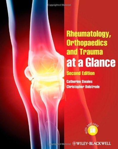 Rheumatology Orthopaedics And Trauma At A Glance 2nd Edition Catherine Swales C J K Bulstrode