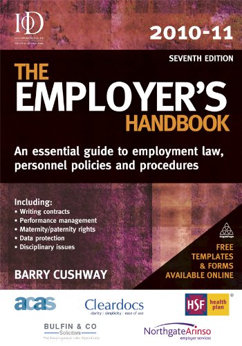 The Employers Handbook 20102011 An Essential Guide To Employment Law Personnel Policies And Procedures Seventh Edition Barry Cushway