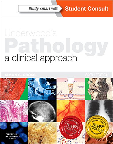 Underwoods Pathology A Clinical Approach 6th Edition Simon S Cross J C E Underwood