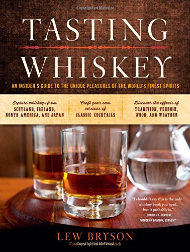 Tasting Whiskey Lew Bryson