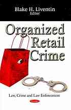 Organized Retail Crime Blake H Liventin United States Congress House Committee On The Judiciary Subcommittee On Crime