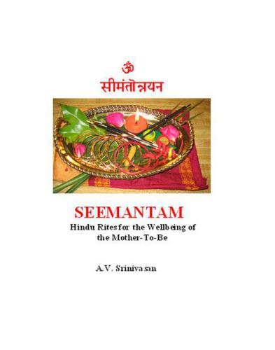 Seemantam Hindu Prenatal Rites Av Srinivasan