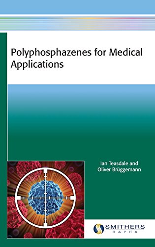 Polyphosphazenes For Medical Applications Ian Teasdale Oliver Bruggemann