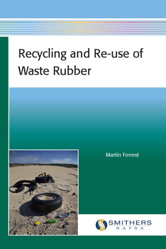 Recycling And Reuse Of Waste Rubber Martin Forrest