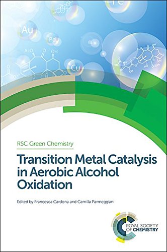 Transition Metal Catalysis In Aerobic Alcohol Oxidation Gld Francesca Cardona