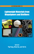 Lightweight Materials From Biopolymers And Biofibers Yiqi Yang