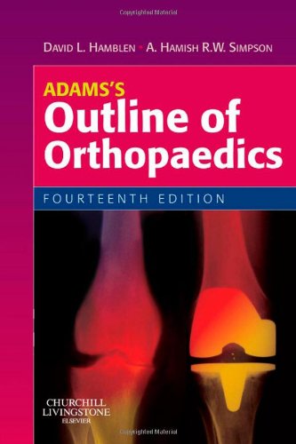 Adamss Outline Of Orthopaedics 14th Edition David L Hamblen