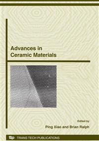 Advances In Ceramic Material Ping Xiao And Brian Ralph