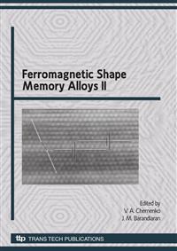 Ferromagnetic Shape Memory Alloys Ii V A Chernenko And J M Barandiaran