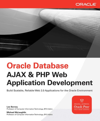 Oracle Database Ajax Php Web Application Development Lee Barney