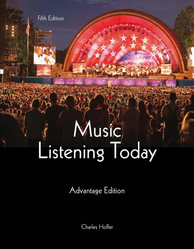 Music Listening Today Advantage Edition Charles Hoffer