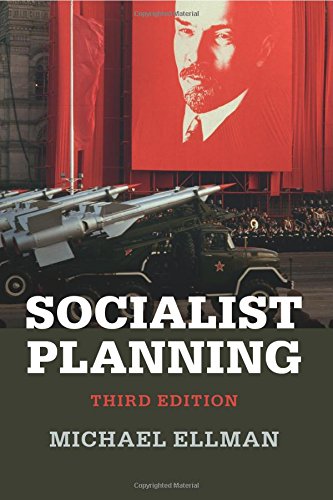 Socialist Planning 3rd Edition Michael Ellman