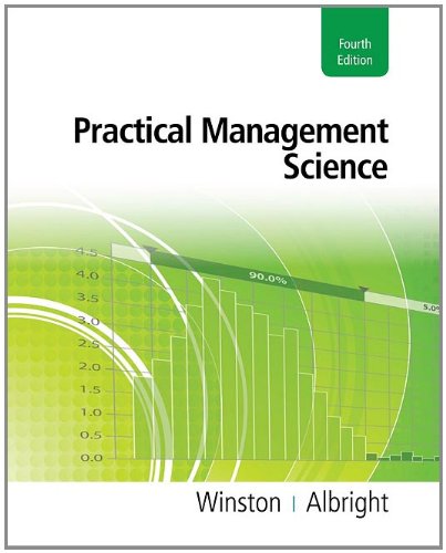 Practical Management Science 4th Edition Wayne L Winston S Christian Albright
