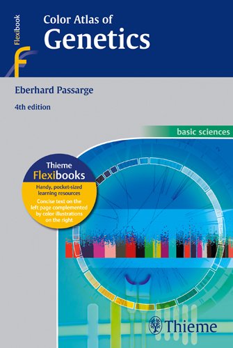 Color Atlas Of Genetics 4th Edition Eberhard Passarge