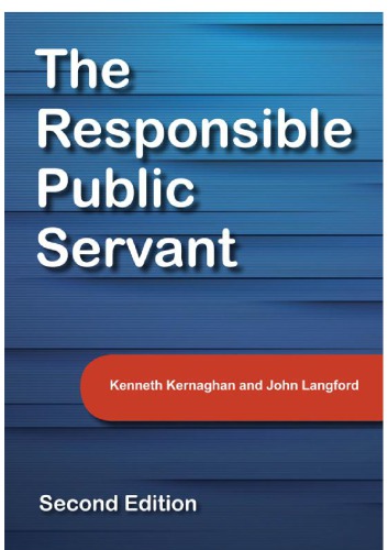 The Responsible Public Servant 2nd Edition Kenneth Kernaghan