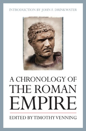 A Chronology Of The Roman Empire 1st Edition Timothy Venning