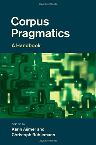 Corpus Pragmatics A Handbook Karin Aijmer Christoph Rhlemann