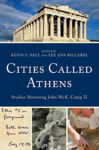 Cities Called Athens Studies Honoring John Mck Camp Ii Kevin F Daly