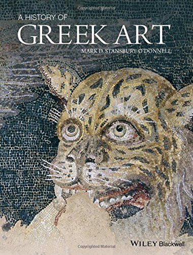 A History Of Greek Art 1st Edition Mark D Stansburyodonnell