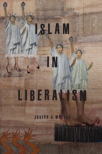Islam In Liberalism Joseph A Massad