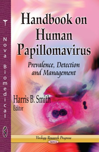 Handbook On Human Papillomavirus Prevalence Detection And Management 1st Edition Harris B Smith
