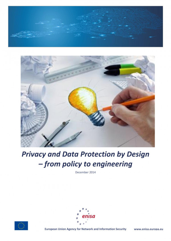 Privacy And Data Protection By Design From Policy To Engineering George Danezis