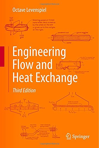 Engineering Flow And Heat Exchange 3rd Edition Octave Levenspiel Auth