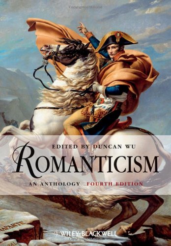Romanticism An Anthology 4th Edition Duncan Wu