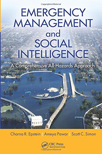 Emergency Management And Social Intelligence A Comprehensive Allhazards Approach 1st Edition Charna R Epstein