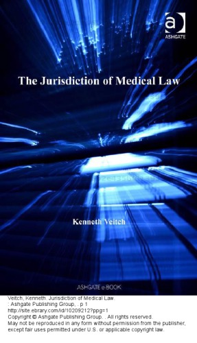 The Jurisdiction Of Medical Law Kenneth Veitch