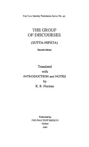 The Group Of Discourses Suttanipata 2nd Ed Translated With Introduction And Notes By Kr Norman