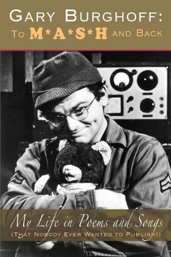 Gary Burghoff To Mash And Back 1st Edition Gary Burghoff