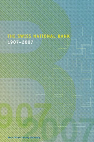 The Swiss National Bank 1907 2007 Swiss National Bank