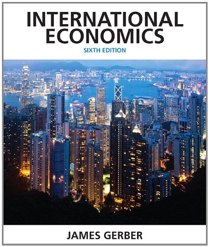 International Economics 6th Edition James Gerber