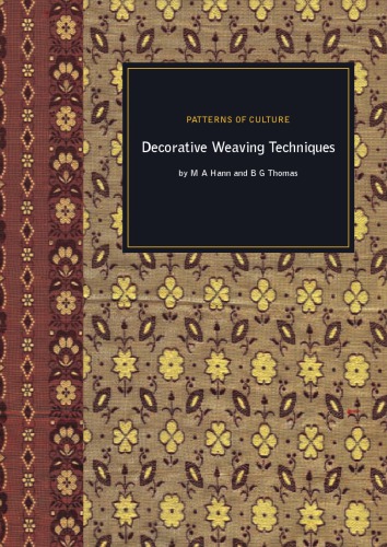 Patterns Of Culture Decorative Weaving Techniques M A Hann