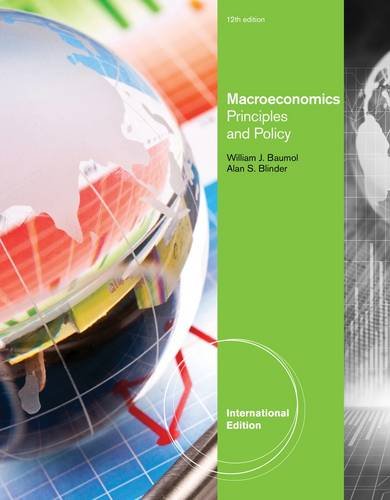 Macroeconomics Principles And Policy 12th Edition 12th Edition William J Baumol