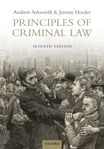 Principles Of Criminal Law 7th Edition Andrew Ashworth Jeremy Horder