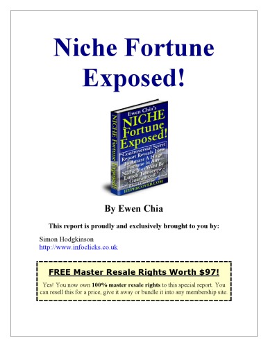 Niche Fortune Exposed Ewen Chia