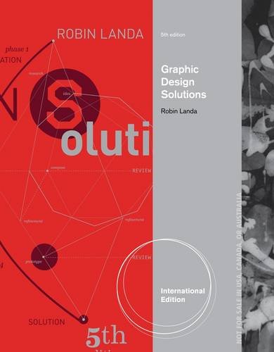 Graphic Design Solutions International Ed Of 5th Revised Ed Robin Landa