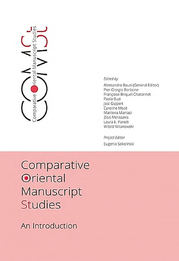 Comparative Oriental Manuscript Studies An Introduction Alessandro Bausi