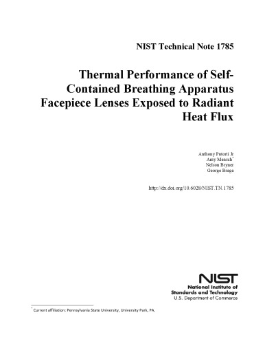 Thermal Performance Of Selfcontained Breathing Apparatus Facepiece Lenses Exposed To Radiant Heat Flux Anthony Putorti Jr