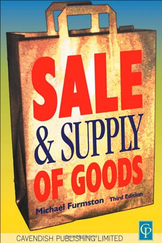 Sale Supply Of Goods 3rd Edition Furmston