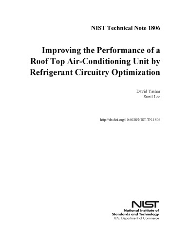 Improving The Performance Of A Roof Top Airconditioning Unit By Refrigerant Circuitry Optimization David Yashar