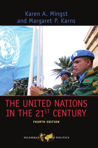 The United Nations In The 21st Century 4th Edition Karen A Mingst