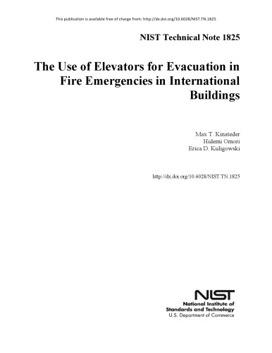 The Use Of Elevators For Evacuation In Fire Emergencies In International Buildings Max T Kinateder
