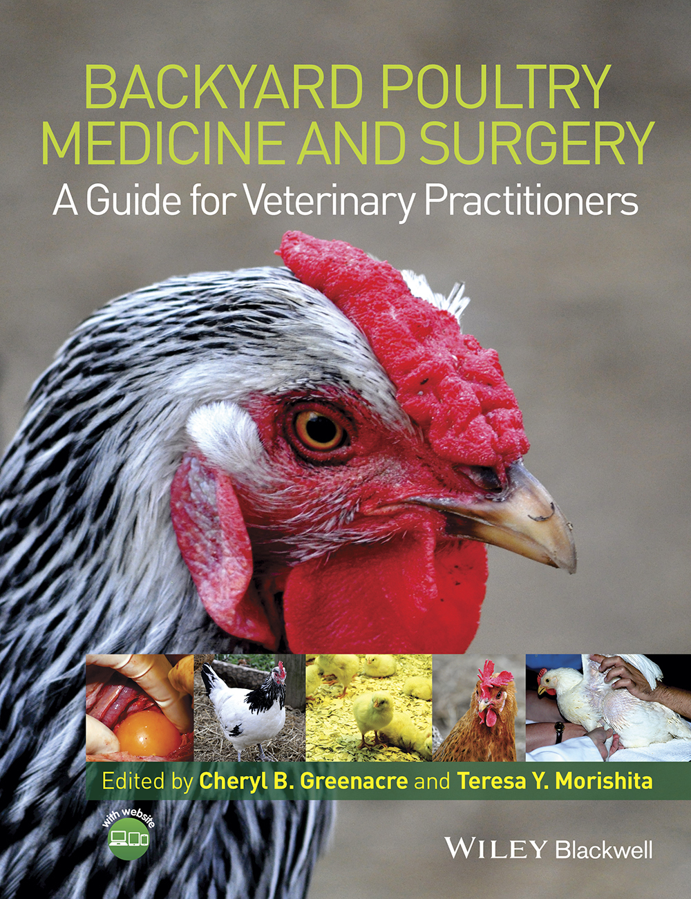 Backyard Poultry Medicine And Surgery Cheryl B Greenacre Teresa Y Morishita Greenacre