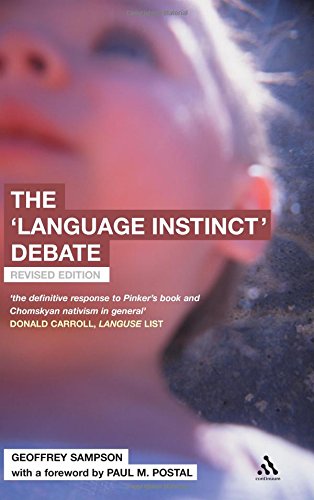 The Language Instinct Debate Revised Geoffrey Sampson Paul M Postal Foreword