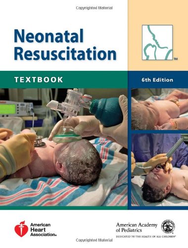 Textbook Of Neonatal Resuscitation 6th Edition American Academy Of Pediatrics